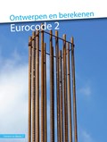 Ontwerpen en berekenen Eurocode 2 (CB7) | R. Braam | 
