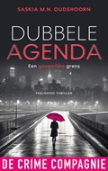 Dubbele agenda | Saskia M.N. Oudshoorn | 