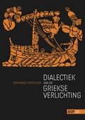 Dialectiek van de Griekse verlichting | Koenraad Verrycken | 