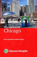 Wandelen in Chicago | Aalst van Irina ; Kirsten Visser | 