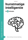 Kunstmatige intelligentie in 60 minuten | Remy Gieling ; Job van den Berg | 