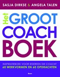 Het groot coachboek | Sasja Dirkse-Hulscher ; Angela Talen | 