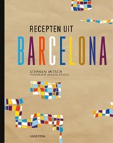 Recepten uit Barcelona | Stephan Mitsch | 9789461431714