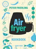 Airfryer kookboek | Peter Friehling | 