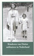 Kinderen van Duitse militairen in Nederland 1941-1946 | Monika Diederichs | 