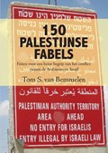 150 Palestijnse fabels | Tom S. van Bemmelen | 