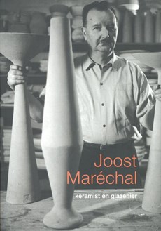 Joost Marechal, keramist en glazenier
