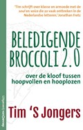 Beledigende Broccoli 2.0 | Tim 'S Jongers | 