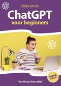 ChatGPT voor Beginners | Jeroen Basten | 