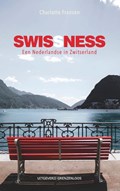 Swissness - Een Nederlandse in Zwitserland | Charlotte Franzen | 