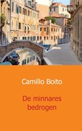 De minnares bedrogen | Camillo Boito | 