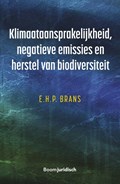 Klimaataansprakelijkheid, negatieve emissies en herstel van biodiversiteit | E. Brans | 