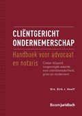 Cliëntgericht ondernemerschap: handboek voor advocaat en notaris | Dirk J. Heuff | 