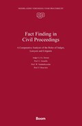 Fact Finding in Civil Proceedings | Cindy Seinen ; Christian Gomille ; Wannes Vandenbussche ; Frédéric Rouvière | 