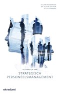 De praktijk van strategisch personeelsmanagement | C.P.M. Kouwenhoven ; P.L.R.M. van Hooft ; L.H. Hoeksema | 