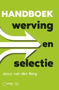 Handboek werving en selectie | Jacco van den Berg | 