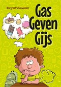Gas geven Gijs | Margreet Schouwenaar | 