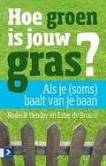 Hoe groen is jouw gras? | Ester de Bruine ; Roderik Bender | 