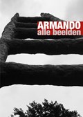 Armando - alle beelden | Werner van den Belt | 
