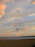The extraordinary will take care of itself | Lena Konstantakou ; Joanna Cresswell | 