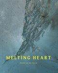 Melting Heart | Diewke van den Heuvel | 