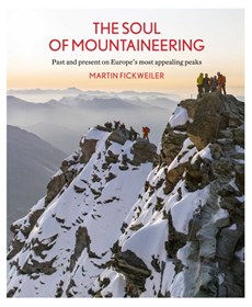 The Soul of Mountaineering