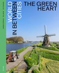 The Green Heart | Paul Meurs ; Marinke Steenhuis ; Vita Teunissen | 