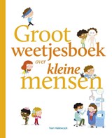 Groot weetjesboek over kleine mensen | Stephanie Ledu | 9789462346079