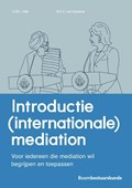 Introductie (internationale) mediation | Charlotte Hille ; Elodie van Sytzama | 