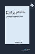 Detection, Detention, Deportation | Jelmer Brouwer | 
