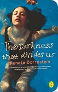 Dakness that divides us | Renate Dorrestein | 