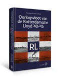 Oorlogsvloot van De Rotterdamsche Lloyd ’40-’45 | Nico Guns ; Frans Luidinga | 