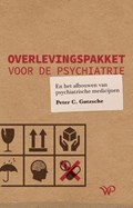 Overlevingspakket voor de psychiatrie | Peter C. Gøtzsche | 