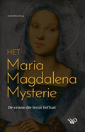 Het Maria Magdalena Mysterie | Jacob Slavenburg | 