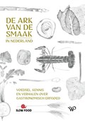 De Ark van de Smaak in Nederland | Slow Food | 