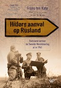 Hitlers aanval op Rusland | Frans Pieter ten Kate | 
