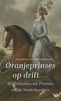 Oranjeprinses op drift | Maarten-Jan Dongelmans | 