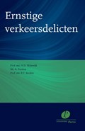 Ernstige verkeersdelicten | H.D. Wolswijk ; Annemarie Postma ; B.F. Keulen | 