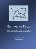 Een nieuwe fiscus | Joseph J. M. Evers | 