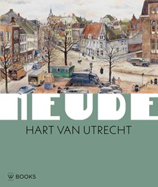 De Neude, Hart van Utrecht
