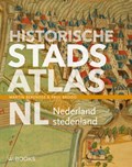 Historische stadsatlas NL | Martin Berendse ; Paul Brood | 