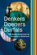 Denkers, Doeners, Durfals | Tim Huisman ; Ad Maas | 