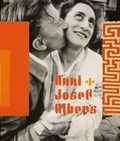 Anni + Josef Albers | Frouke van Dijke | 