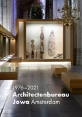 Architectenbureau Jowa Amsterdam – 1976-2021 | Imre (jowa) Kis-Jovak | 