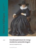 Genderpatronen in vroegmoderne samenlevingen. | Anita Boele ; Raingard Esser | 