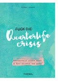 Fuck the quarterlife crisis | Femke Kamps | 