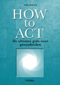 How to ACT | Gijs Jansen | 