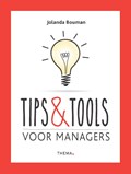Tips & Tools voor managers | Jolanda Bouman | 