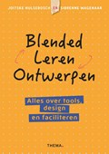 Blended leren ontwerpen | Joitske Hulsebosch ; Sibrenne Wagenaar | 