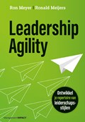 Leadership Agility | Ron Meyer ; Ronald Meijers | 